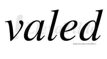 Valed no lleva tilde con vocal tónica en la «e»