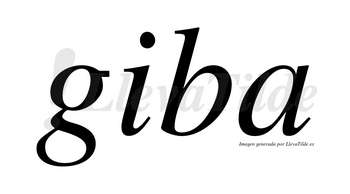 Giba  no lleva tilde con vocal tónica en la «i»