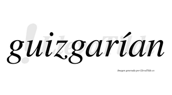 Guizgarían  lleva tilde con vocal tónica en la segunda «i»
