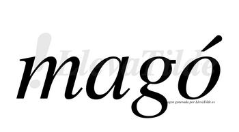Magó  lleva tilde con vocal tónica en la «o»