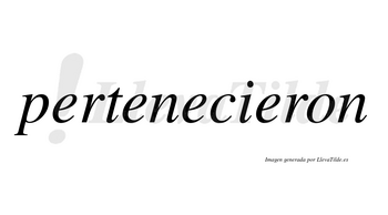 Pertenecieron  no lleva tilde con vocal tónica en la cuarta «e»