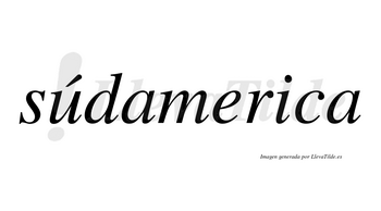 Súdamerica lleva tilde con vocal tónica en la «u»