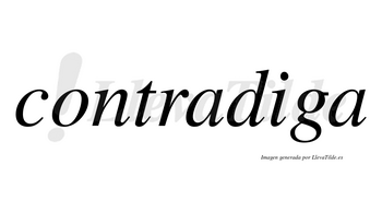 Contradiga no lleva tilde con vocal tónica en la «i»
