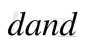 Dand  no lleva tilde con vocal tónica en la «a»
