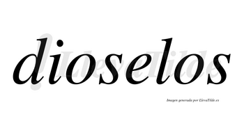 Dioselos no lleva tilde con vocal tónica en la «e»