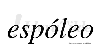 Espóleo  lleva tilde con vocal tónica en la primera «o»