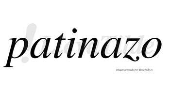 Patinazo no lleva tilde con vocal tónica en la segunda «a»