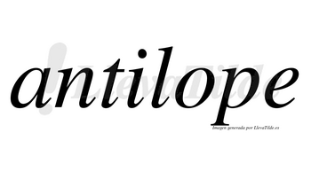 Antilope no lleva tilde con vocal tónica en la «o»