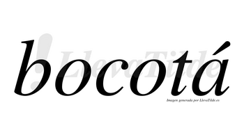 Bocotá lleva tilde con vocal tónica en la «a»