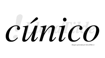Cúnico  lleva tilde con vocal tónica en la «u»