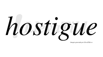 Hostigue no lleva tilde con vocal tónica en la «i»