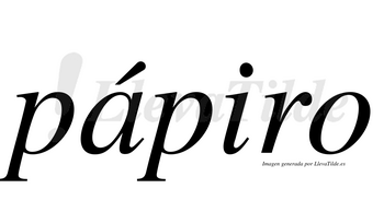 Pápiro  lleva tilde con vocal tónica en la «a»