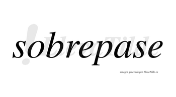 Sobrepase no lleva tilde con vocal tónica en la «a»