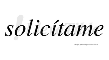 Solicítame lleva tilde con vocal tónica en la segunda «i»