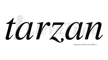 Tarzan no lleva tilde con vocal tónica en la primera «a»