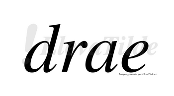 Drae  no lleva tilde con vocal tónica en la «a»