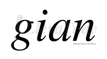 Gian no lleva tilde con vocal tónica en la «a»