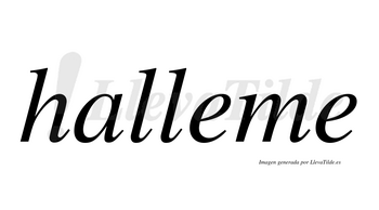 Halleme  no lleva tilde con vocal tónica en la primera «e»