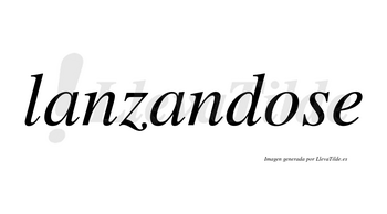 Lanzandose no lleva tilde con vocal tónica en la «o»