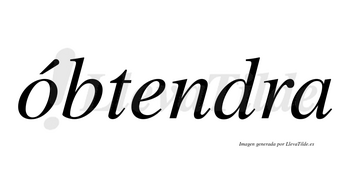Óbtendra  lleva tilde con vocal tónica en la «o»