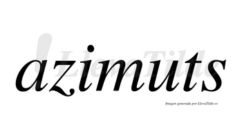 Azimuts no lleva tilde con vocal tónica en la «u»