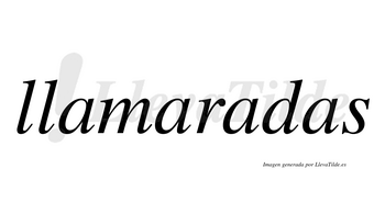 Llamaradas  no lleva tilde con vocal tónica en la tercera «a»