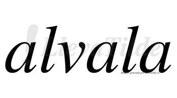Alvala no lleva tilde con vocal tónica en la segunda «a»