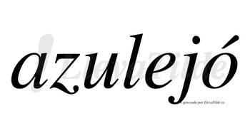 Azulejó  lleva tilde con vocal tónica en la «o»