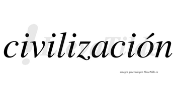 Civilización  lleva tilde con vocal tónica en la «o»