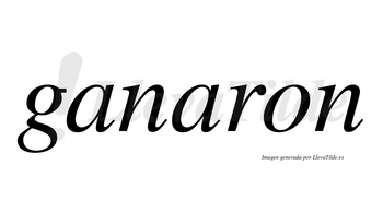 Ganaron  no lleva tilde con vocal tónica en la segunda «a»