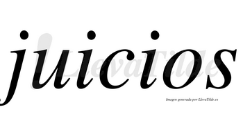 Juicios  no lleva tilde con vocal tónica en la «u»