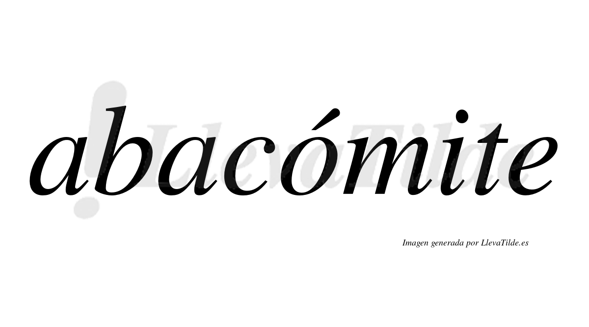 Abacómite  lleva tilde con vocal tónica en la "o"