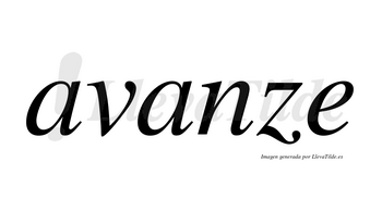 Avanze no lleva tilde con vocal tónica en la segunda «a»