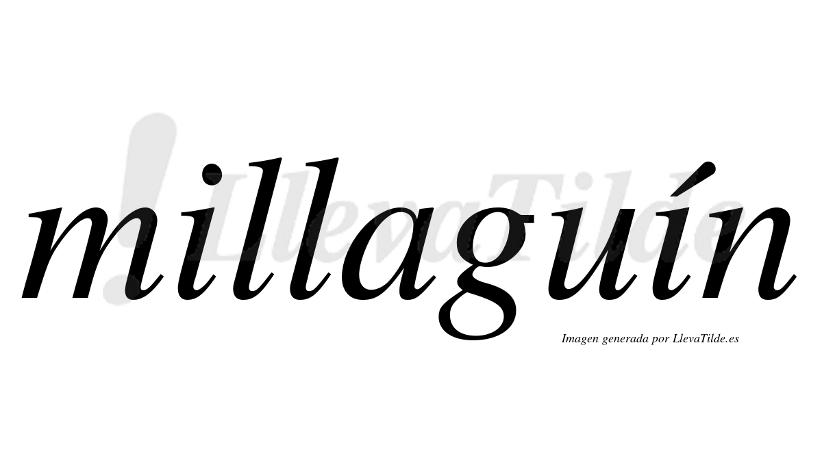 Millaguín  lleva tilde con vocal tónica en la segunda "i"
