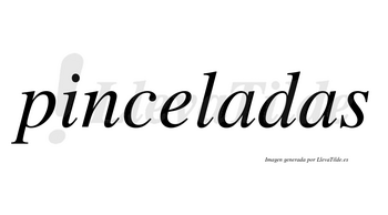 Pinceladas  no lleva tilde con vocal tónica en la primera «a»
