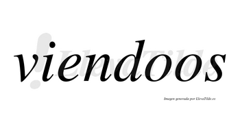 Viendoos  no lleva tilde con vocal tónica en la primera «o»