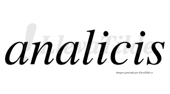 Analicis  no lleva tilde con vocal tónica en la primera «i»