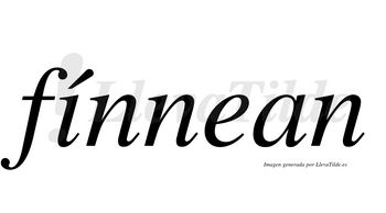 Fínnean  lleva tilde con vocal tónica en la «i»