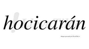 Hocicarán  lleva tilde con vocal tónica en la segunda «a»