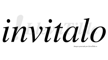 Invitalo  no lleva tilde con vocal tónica en la «a»