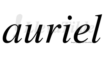 Auriel no lleva tilde con vocal tónica en la «e»
