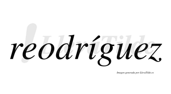 Reodríguez  lleva tilde con vocal tónica en la «i»