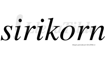 Sirikorn  no lleva tilde con vocal tónica en la «o»