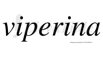 Viperina no lleva tilde con vocal tónica en la segunda «i»
