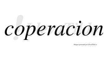 Coperacion  no lleva tilde con vocal tónica en la «a»