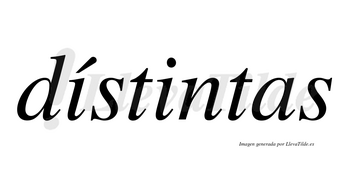 Dístintas lleva tilde con vocal tónica en la primera «i»