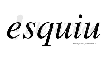 Esquiu no lleva tilde con vocal tónica en la «e»