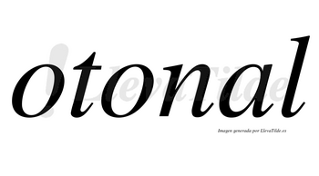 Otonal  no lleva tilde con vocal tónica en la «a»