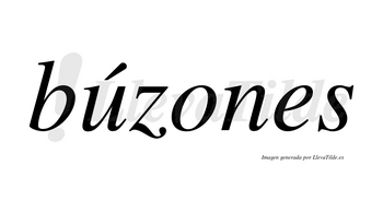 Búzones lleva tilde con vocal tónica en la «u»