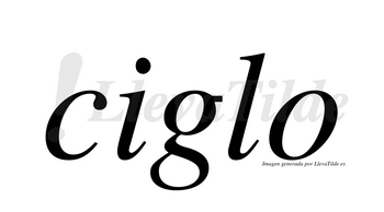 Ciglo  no lleva tilde con vocal tónica en la «i»